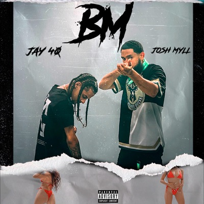 Bm - Single (feat. Josh Myll) - Single