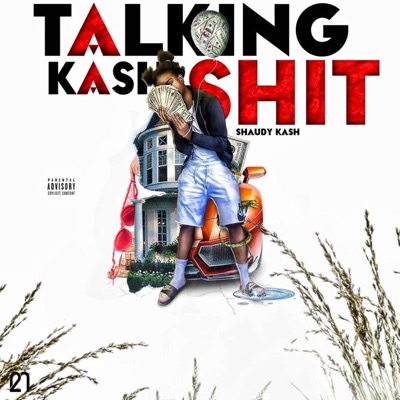 Talking Kash Shit