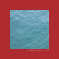 Fin août (Yuksek remix) - Single - Tim Dup