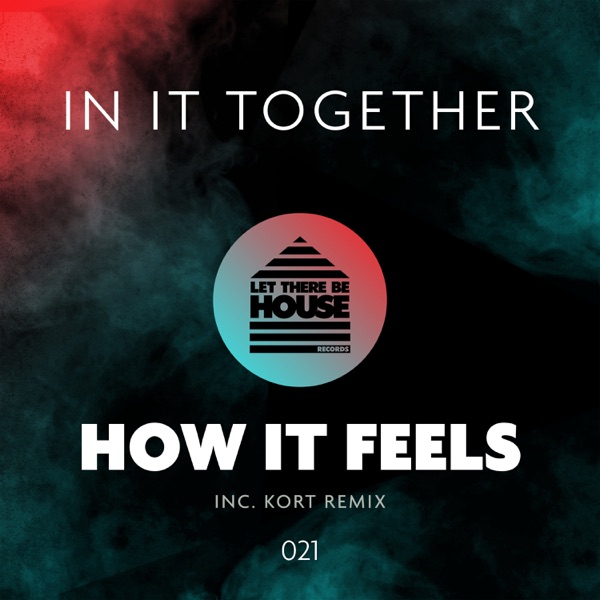 How It Feels - EP