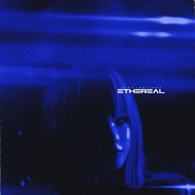 Ethereal - Single