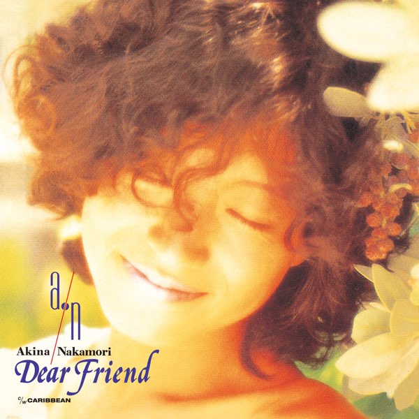 ‎Dear Friend - Single - Album by Akina Nakamori - Apple Music