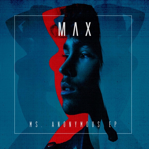 Ms. Anonymous - EP - MAX