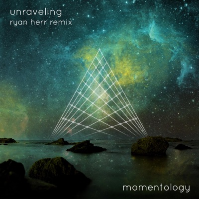 Unraveling (Ryan Herr Remix) [Ryan Herr Remix] - Single
