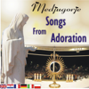 Medjugorje - songs from Adoration - Choir Queen of Peace Medjugorje