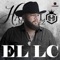 El LC - Hansel Martinez lyrics
