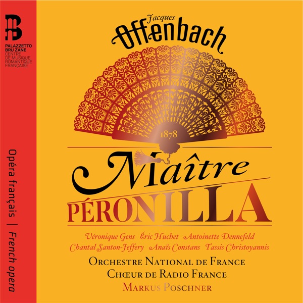 Offenbach: Maître Péronilla