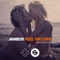 Feel The Love (Sam Feldt Edit) - Janieck lyrics