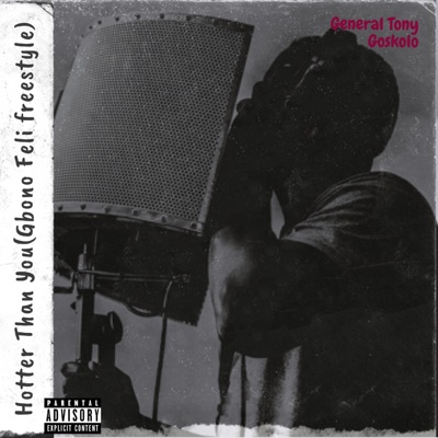 Hotter than you (Gbono Feli Freestyle) (Goskolo Remix) [Goskolo Remix] - Single