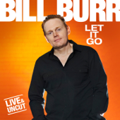 Cover to Bill Burr’s Let It Go