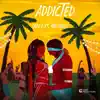 Lady E - Addicted (feat. Rik Carey)