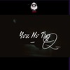 You No Try - Single