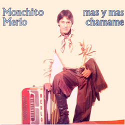 Mas y Mas Chamame - Monchito Merlo Cover Art