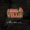 Amor & Willie