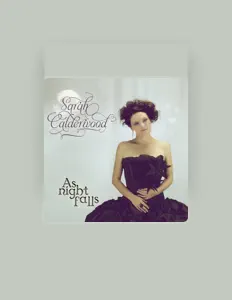 Posłuchaj wykonawcy Sarah Calderwood, obejrzyj teledyski, przeczytaj biografię, zobacz daty tras koncertowych i nie tylko!