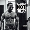 Not Today - Single