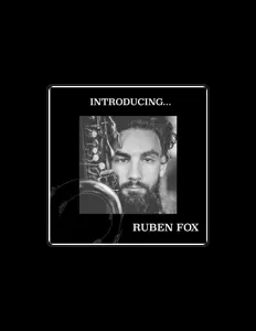 Listen to Ruben Fox, watch music videos, read bio, see tour dates & more!