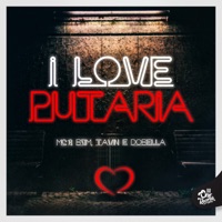 I Love Putaria - Single - Tavin, mc bzim & Mc Dobella