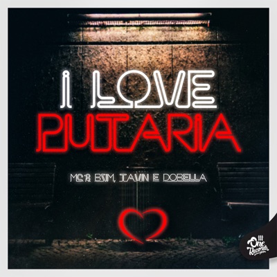 I Love Putaria - Single