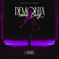 DEMONIA COMO LUCY - Single - J Abdiel