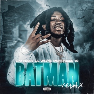 Batman (Remix) [feat. Moneybagg Yo]