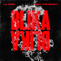 Blika Blika - Single - Lil Durk & Only The Family