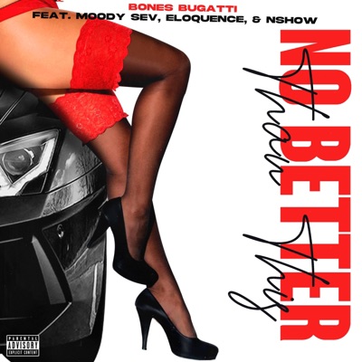 No Better Than This (feat. Moody Sev, Eloquence & Nshow) - Single