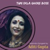 Tumi Ekla Ghore Bose - Single