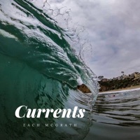 Currents - Single - Zach McGrath