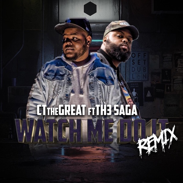 Watch Me Do It (feat. Th3 Saga)