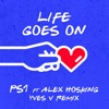 Life Goes On (feat. Alex Hosking) by PS1 iTunes Track 5