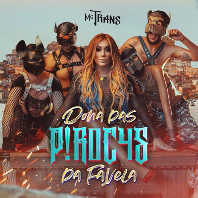 Dona das P!R0C4S da Favela - Single