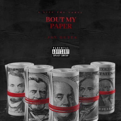Bout My Paper - Single