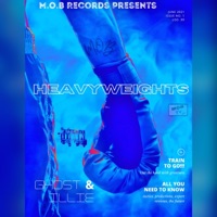 Heavyweights - Single - ILLIE & AkaThaGhost