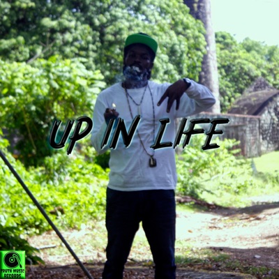 Up In Life