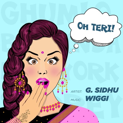 Oh Teri! (feat. Wiggi) - Single