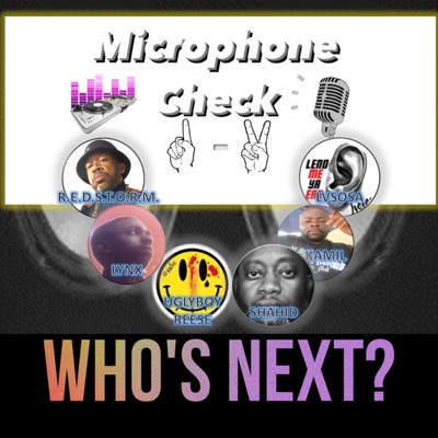Microphone Check 1-2 (feat. MC Lynx, UglyBoyReese, Shahid, Kamil & LVSOSA) - Single