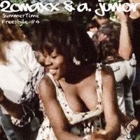 Summertime Freestyle 4 - Single - 2CMAXX & A Junior