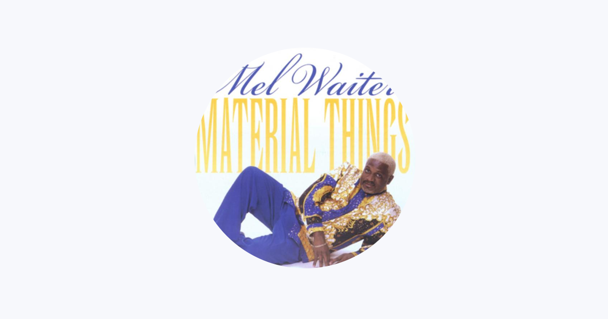 ‎Mel Waiters - Apple Music