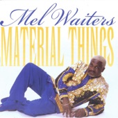 Mel Waiters - Swing Out Song