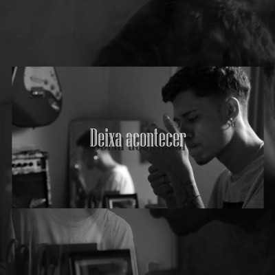 Deixa Acontecer - Single