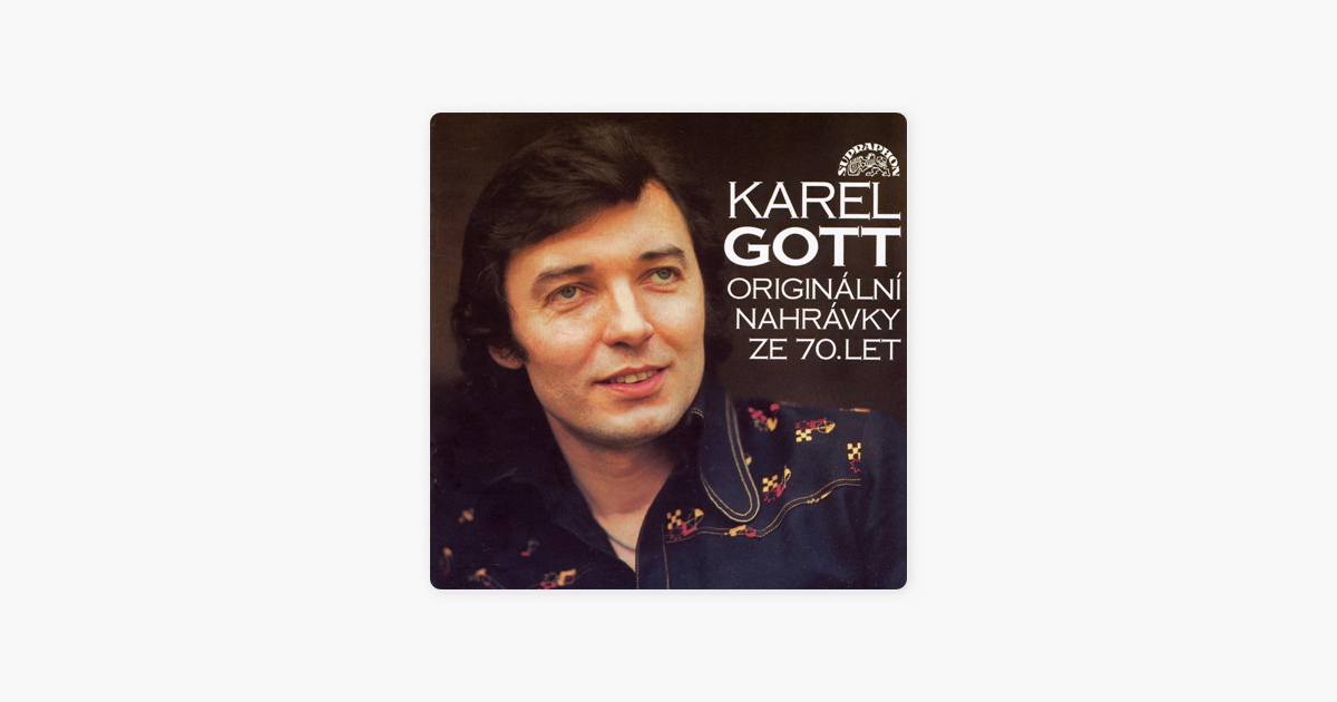 Originální Nahrávky Ze 70. Let de Karel Gott en Apple Music