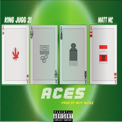 Aces (feat. King Jugg 21 & Matt MC) - Single