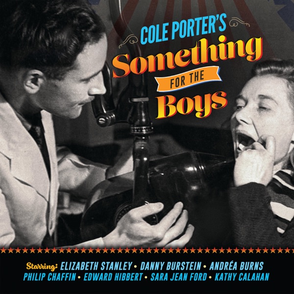 Something for the Boys (2018 Studio Cast Recording)