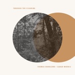 Through the Clearing - Single