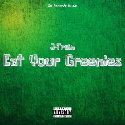 Eat Your Greenies - Single