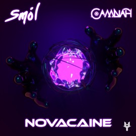 Novacaine smol & Camnah