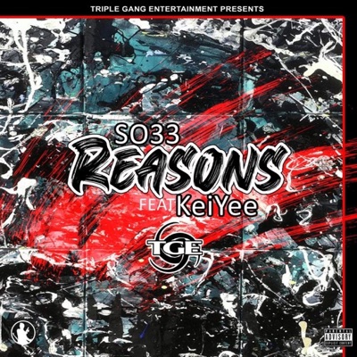 Reasons (feat. KeiYee) - Single