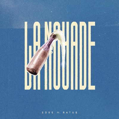 La Noyade (feat. Ratu$) - Single
