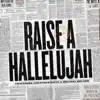 Stream & download Raise a Hallelujah (Studio Version) - Single